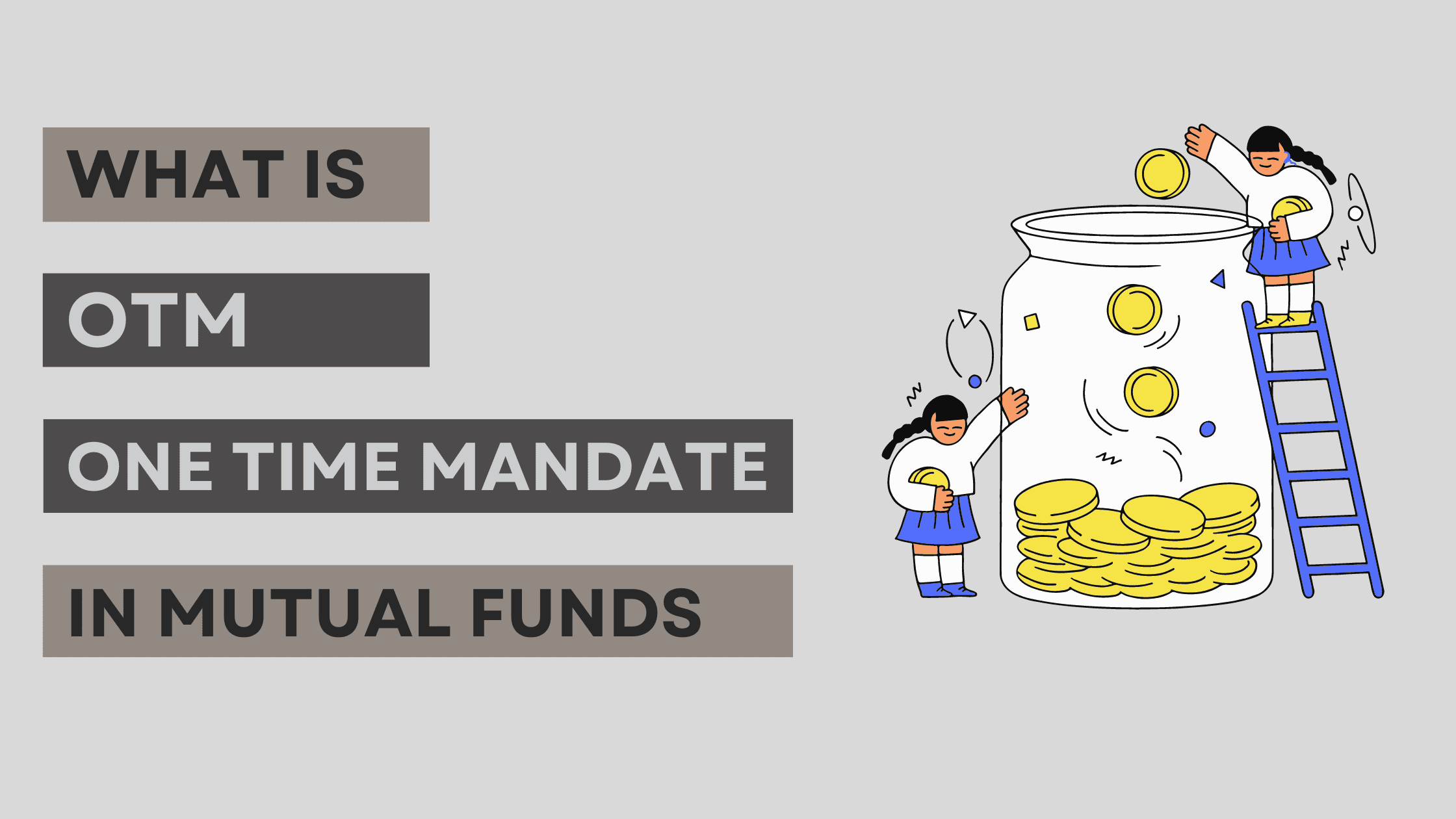 OTM_one-time-mandate (1)